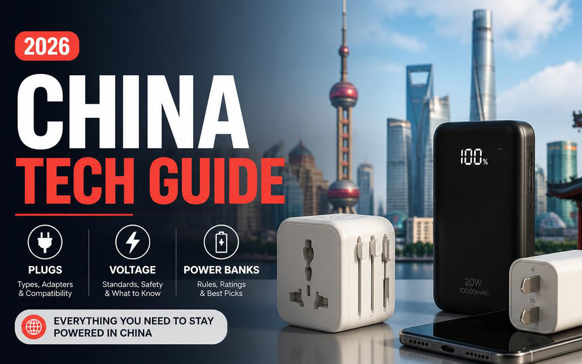 Plugs, Voltage, and Power Banks: 2026 China Tech Guide