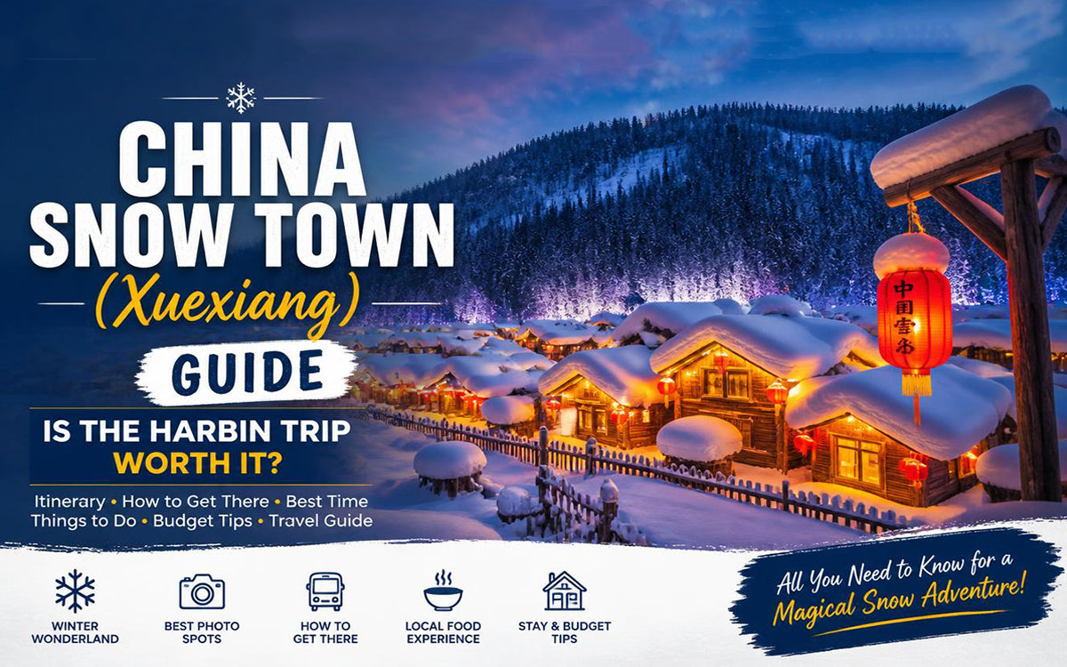 China Snow Town (Xuexiang) Guide: Is the Harbin Trip Worth It?