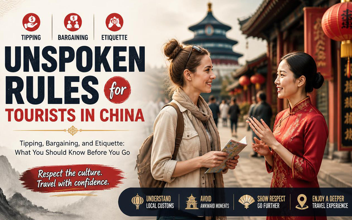 Tipping, Bargaining, and Etiquette: Unspoken Rules for Tourists in China