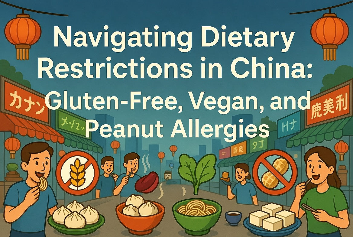 Navigating Dietary Restrictions in China: Gluten-Free, Vegan, and Peanut Allergies